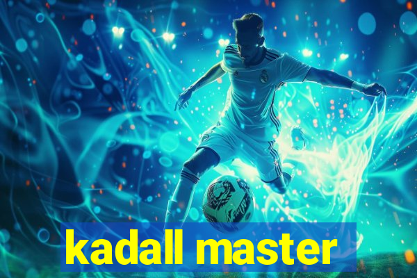 kadall master